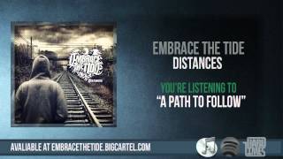 Embrace The Tide - A Path To Follow (Lyrics) *HD*