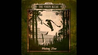 The Vision Bleak - A Witch Is Born