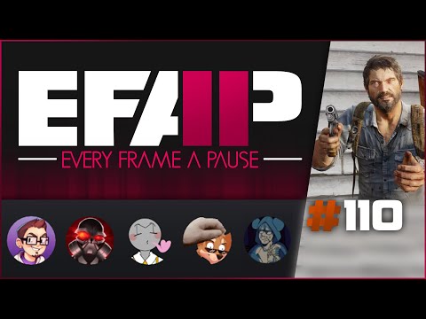 EFAP #110 - Discussing "Discussing Last of Us 2 with Youtube Comments" and a Bigot Sandwich