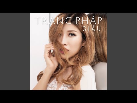 Giấu - Trang Pháp