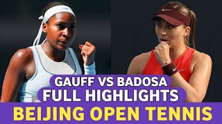 Coco Gauff vs Paula Badosa Lethal Battle Tennis Highlights - Beijing Open (1080P)