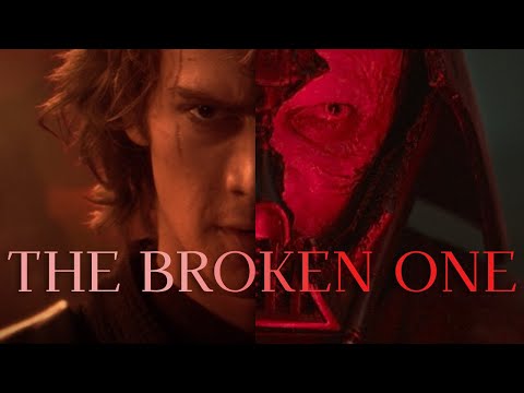 Anakin Skywalker | The Broken One