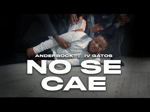 Ander Bock & IV Gatos - No Se Cae (Video Oficial) | ANDERRATED