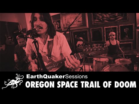 Oregon Space Trail Of Doom EarthQuaker Sessions "The Rat"
