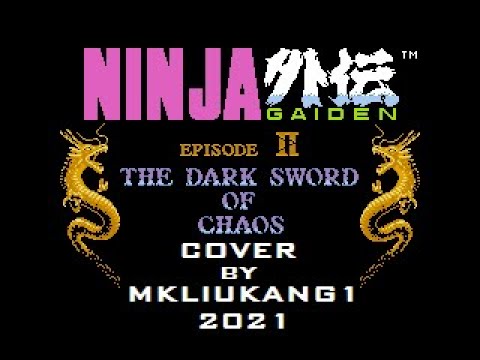 Ninja Ryukenden II/Ninja Gaiden 2 Full Cover by MKLIUKANG1