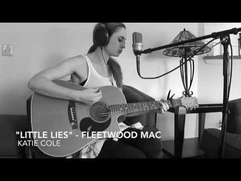 LITTLE LIES - Fleetwood Mac - Katie Cole in 1 take