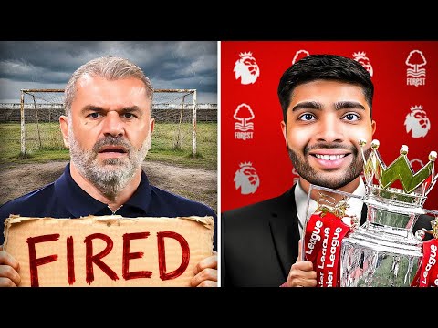 I Become the *NEW* Nottingham Forest Manager...