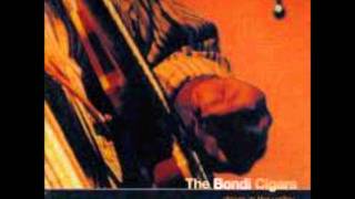 Bondi Cigars- Howling At The Moon..wmv