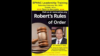 Robert&#39;s Rule of Order Training || Dr. Timothy T. Vang