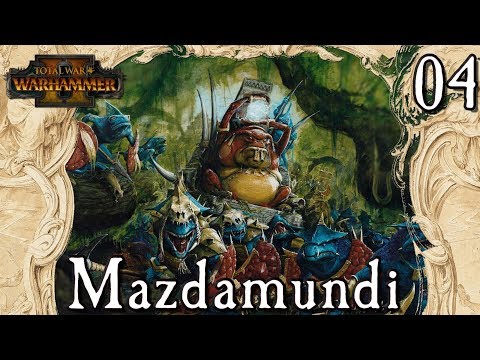Total War: Warhammer 2- Mazdamundi - 'The Battle of the Fallen Gates' [04]