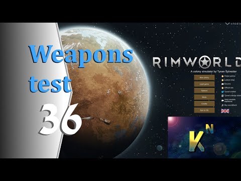 Rimworld - Weapons test