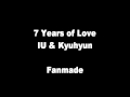 IU and Kyuhyun 7 Years of Love 