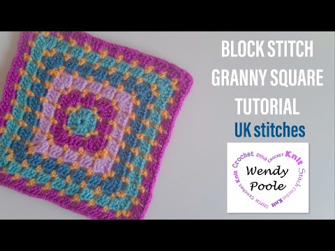 Block Stitch Crochet Granny Square - Wendy Poole
