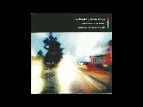 Rod Modell w / Kevin Hanton - TRACK 2