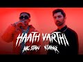 MC STΔN X KSHMRmusic HAATH VARTHI Official Video 2023