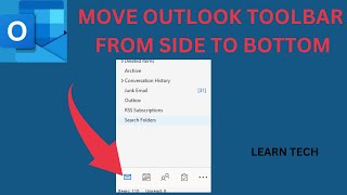 How to Move Outlook Navigation Toolbar from Side to Bottom!