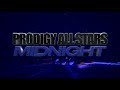 Prodigy Allstars Midnight 2022 23