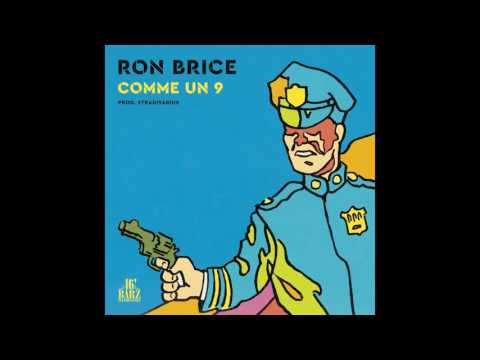 Ron Brice - Comme un 9 (Prod.Stradivarius)