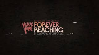 The Verve Pipe - Forever Reaching