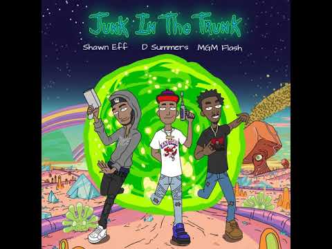 D Summers - Junk In The Trunk (feat. MGM Flash & Shawn Eff)
