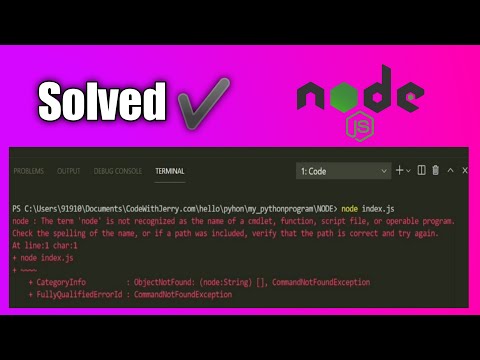 The term node is not recognized as the name of a cmdlet : Solved