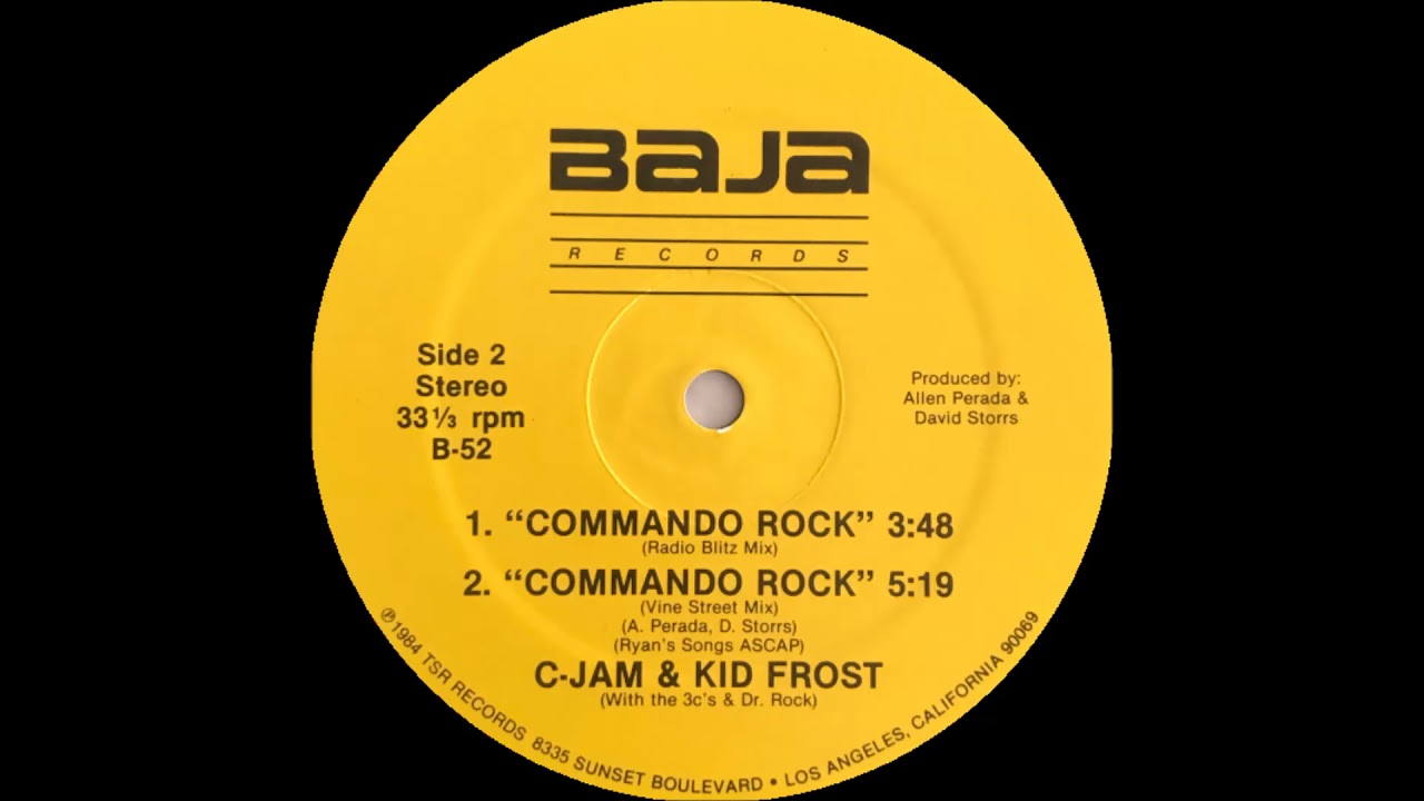 C Jam & Kid Frost   Commando Rock Vine Street Mix