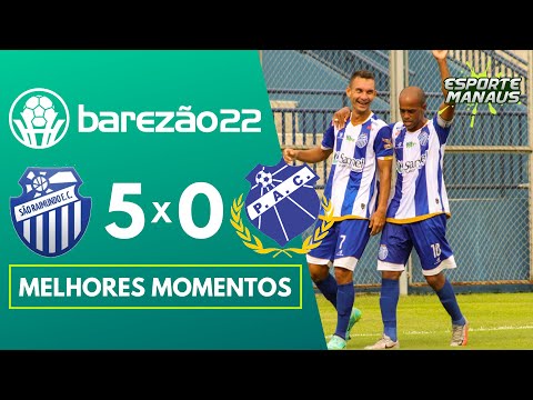 SÃO RAIMUNDO 5 X 0 PENAROL | MELHORES MOMENTOS | 8ª RODADA DO AMAZONENSE 2022