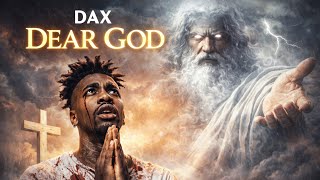 Download lagu Dax - Dear God (Lyrics) mp3