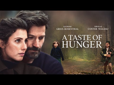 A TASTE OF HUNGER - katso nyt kotona (traileri)