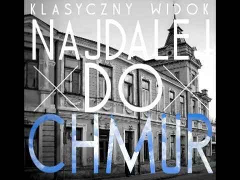 Klasyczny Widok - Najdalej do chmur