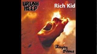 Uriah Heep - Rich Kid (Radio Edit)