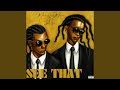 SEE THAT Feat Pxnther