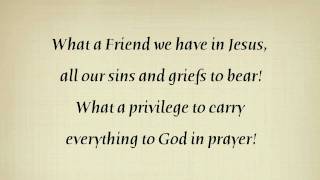 What a Friend We Have in Jesus - Piano with Lyrics