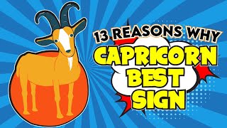 13 Reasons Why Capricorn Is The Best Sign Of All