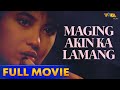 Maging Akin Ka Lamang Full Movie HD | Christopher De Leon, Lorna Tolentino, Dina Bonnevie,  Alejar
