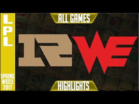 RNG vs Team WE Highlights All Games - LPL Spring 2017 W6D3 - LGD vs VG All Games