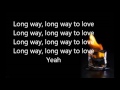 Long way to love by Britny Fox