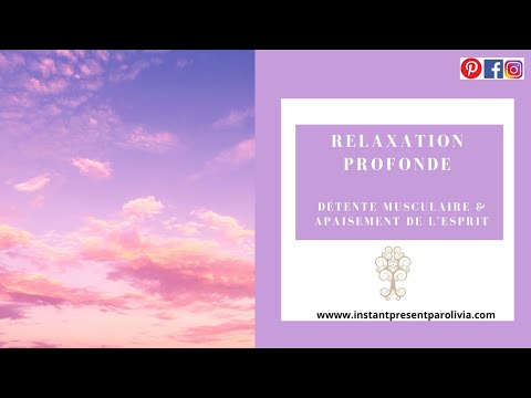 GUIDED RELAXATION - Relaxation of the body & calming of the mind