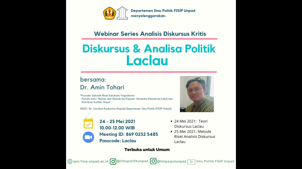 Webinar Series Analisis Diskursus Kritis "Diskursus dan Analisa Politik Laclau" / Bagian 2