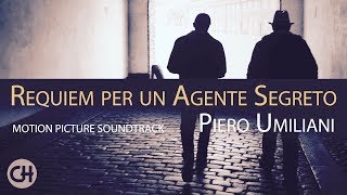 Piero Umiliani - Requiem per un Agente Segreto (Full Soundtrack) [2018 Remastered for Youtube]