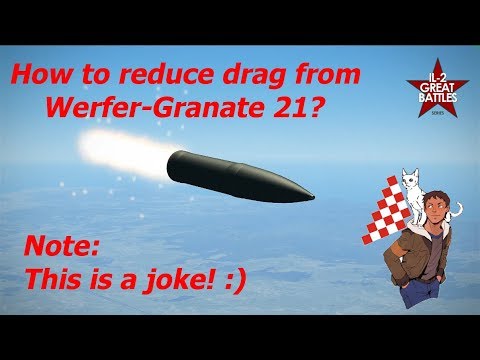 This is a joke! :) IL2 Battle of Bodenplatte Werfer-Granate 21 / BR 21
