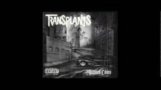 Transplants - Killafornia
