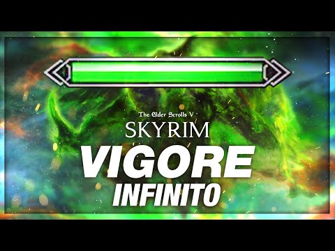 Vigore Infinito - Skyrim ITA