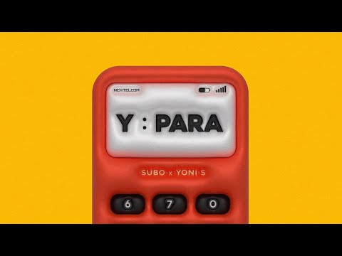 Subo x @yonis_officiel3967  - Y PARA (Audio)