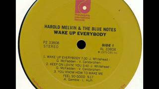 Harold Melvin &amp; The Blue Notes - Wake Up Everybody