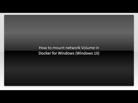 How to mount network Volume in Docker for Windows (Windows 10)