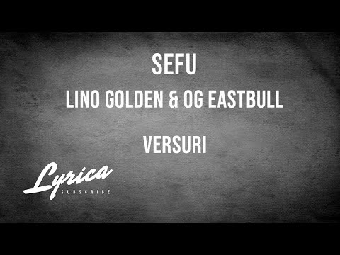 LINO GOLDEN & OG EASTBULL & BLANCO - SEFU (VERSURI)