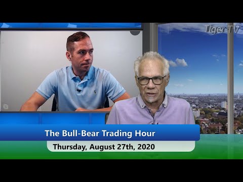 August 27th, Bull-Bear Trading Hour on TFNN - 2020