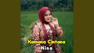 Download lagu Kamana Cintana mp3