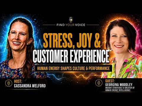 How Stress and Joy Shape Customer Experience | Georgina Woodley